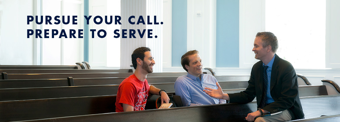 pursue your call. prepare to serve. two graduate students sitting in chapel talking to a professor.
