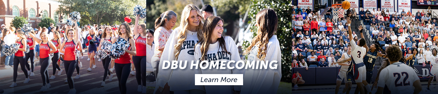 cheerleaders in parade, students at events, & basketball game; "DBU Homecoming" & "Learn More" text