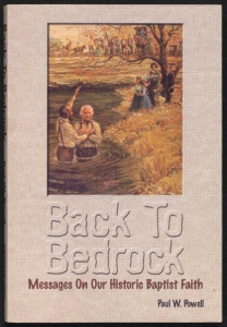 Back to Bedrock- Messages On Our Historic Baptist Faith book cover