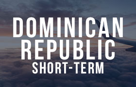 Dominican Republic | Short-Term