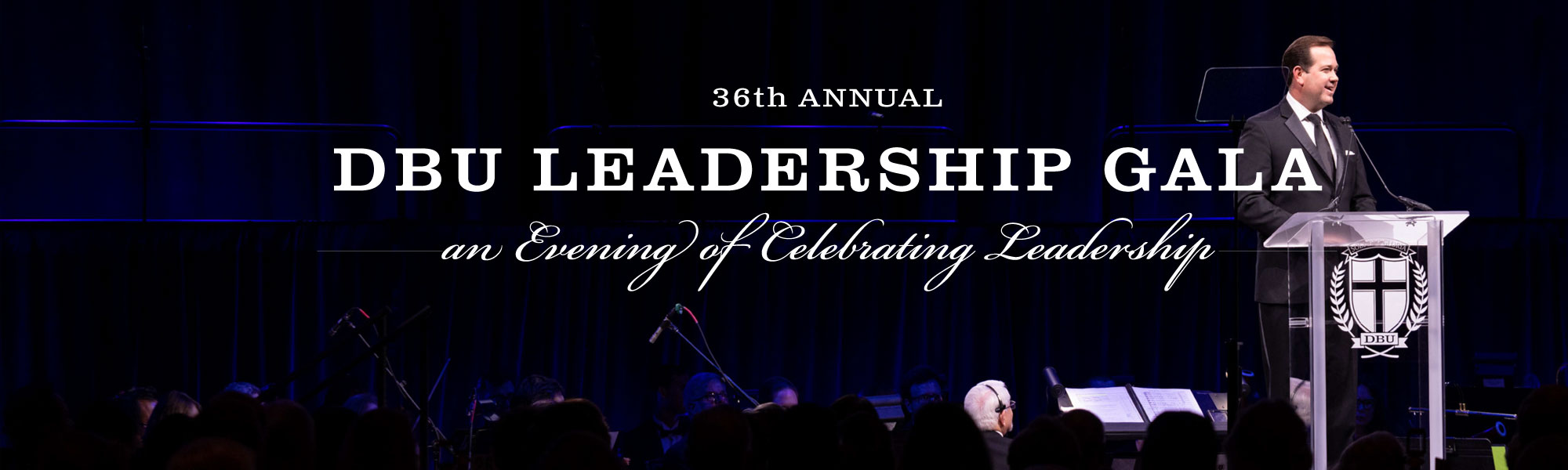Dallas Baptist University Leadership Gala