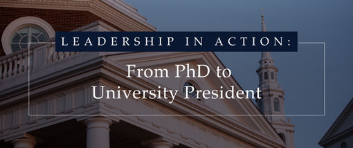 From PhD to University President