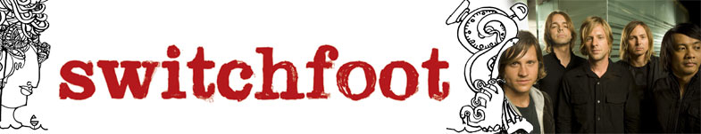 switchfoot banner - the word switchfoot with a picture of band members