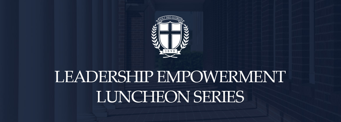 Leadership Empowerment Luncheon Series Webpage Banner